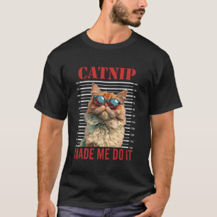 Rolig Perserkatte KATTMINT FORCERADE MIG Att Göra T Shirt