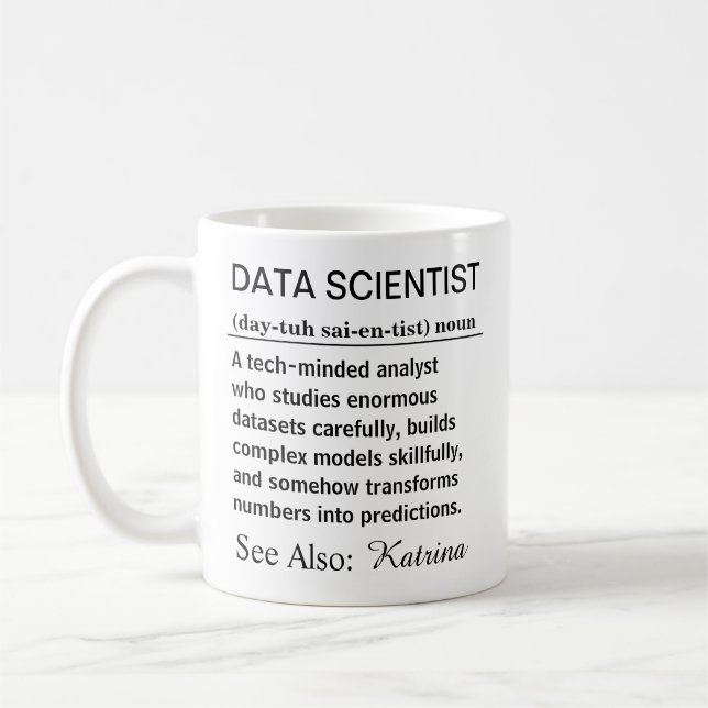 Rolig Personlig Definition av Data Scientist Kaffemugg (Vänster)