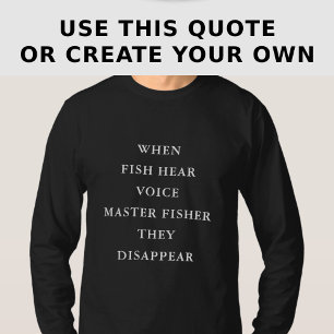 Rolig Personlig Fiskecitat Långärmad T Shirt