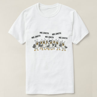 Rolig Personlig Lärar Namn Dumma Gås Present T Shirt