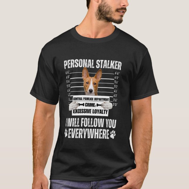 Rolig Personlig Stalker Hund Design - Basenji T Shirt (Framsida)