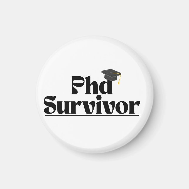 Rolig PhD-utexekningsmärke – Akademisk humordesign Magnet (Framsidan)