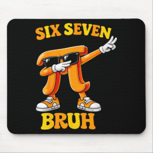 Rolig Pi-dagen Sex Sju Bruh 6 7 Math Meme Barn Poj Musmatta