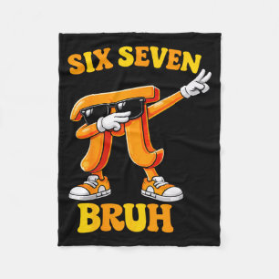 Rolig Pi-dagen Sex Sju Bruh 6 7 Mattememe Barn Poj Fleecefilt