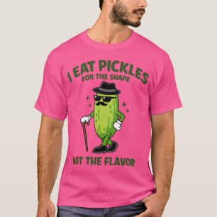 Rolig Pickle Jag Äter Pickles För Formen Olämplig T Shirt
