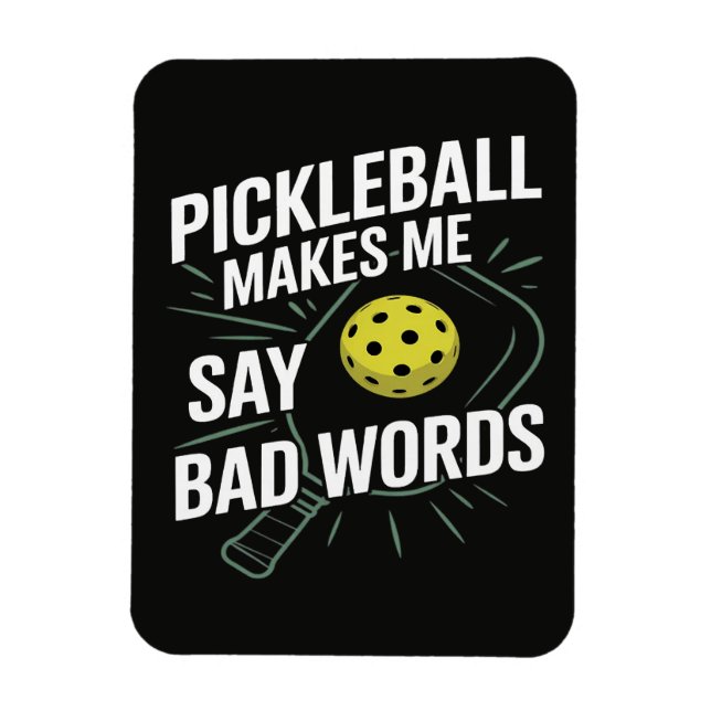 Rolig Pickleball Får Mig Att Säga Fula Ord Magnet (Vertikal)