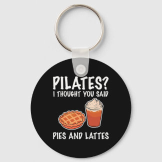 Rolig Pilates Jag Trodde Du Sa Paj Och Lattar  Nyckelring