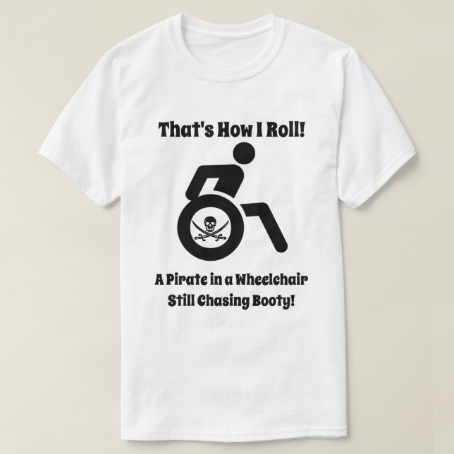 Rolig pirat i en rullstol t-shirt (Design framsida)