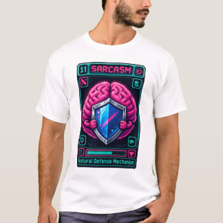 Rolig Pixel Hjärna Sarcasm Försvarsmekanism Grafik T Shirt