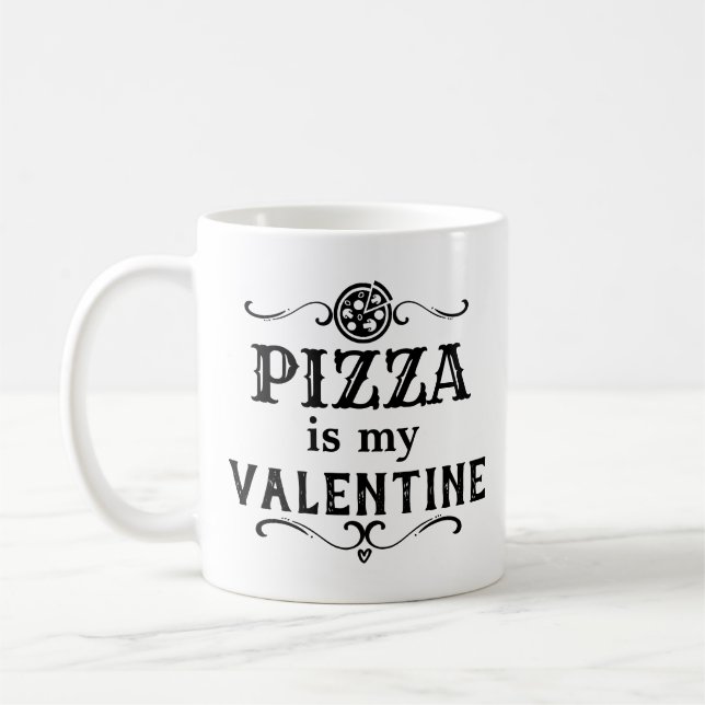 Rolig Pizza  är min Valentin Kaffemugg (Vänster)