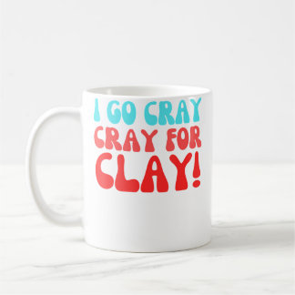 Rolig Pojkvän Som Heter Clay Och Keramikkonstnär Kaffemugg