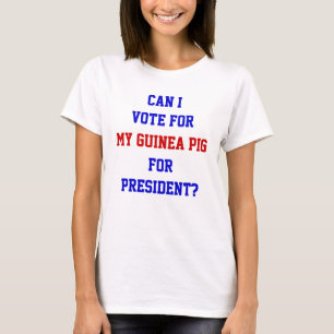 Rolig politisk Citatröst på marsvin som president T Shirt