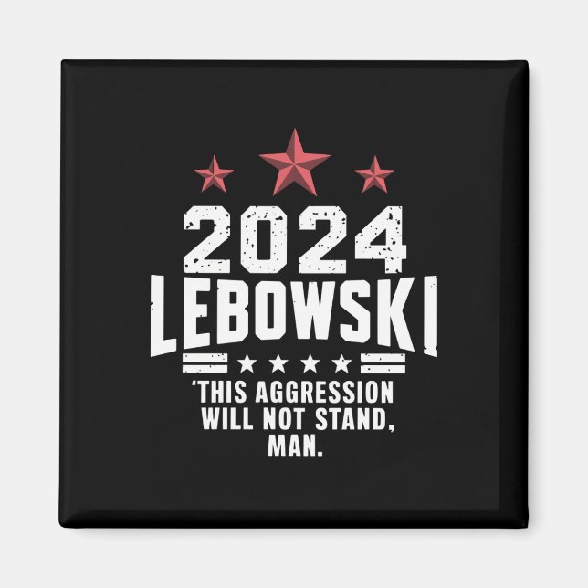 Rolig Politisk Lebowski Val Rösta 2024 Magnet (Framsidan)