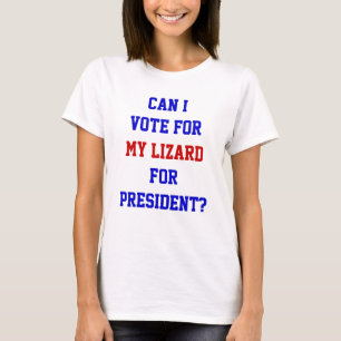 Rolig politisk ödla Röst på president Citat T-shir T Shirt