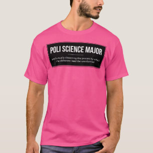 Rolig Politisk Vetenskaplig Examen För Politisk Ve T Shirt
