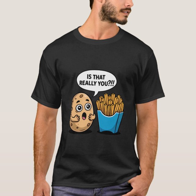 Rolig Potatis och Pommes Humor T Shirt (Framsida)