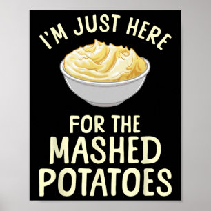 Rolig Potatispuré Konst För Män Kvinnor Mat Potati Poster