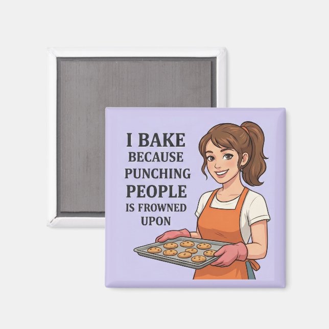 Rolig present till bagare med sarkastisk kökshumor magnet (Front/Back)
