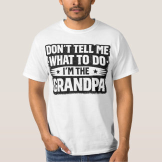 Rolig present till farfar – Berätta inte för mig v T Shirt