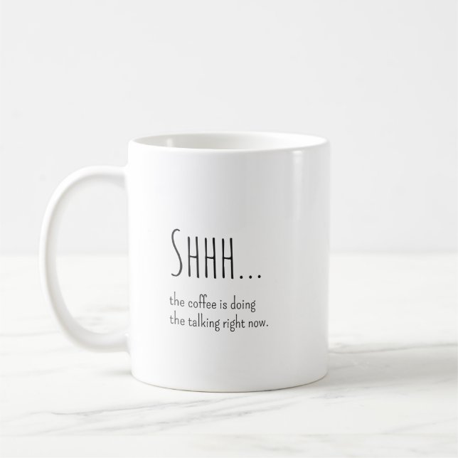 Rolig present till kollega, "Tyst koffein snackar" Kaffemugg (Vänster)