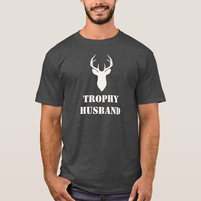 Rolig present till män Trophy Husband T Shirt (Framsida)