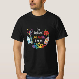 Rolig present till pensionerad hantverkare t shirt