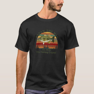 Rolig presentidé Myten Legenden PAPPA Och Bas T Shirt