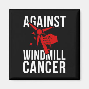Rolig President - Mot Vindkraftscancer Magnet