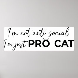 Rolig Pro Katt Anti-Social Introvert Poster
