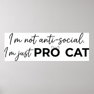 Rolig Pro Katt Anti-Social Introvert Poster