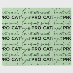 Rolig Pro Katt Anti-Social Introvert Presentpapper