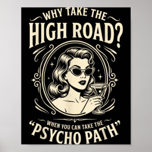 Rolig Psykopat Citat Sarksastisk Humor Retro Poster
