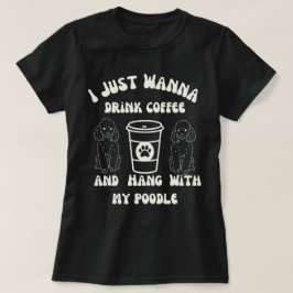Rolig Pudel Kaffeälskare T Shirt
