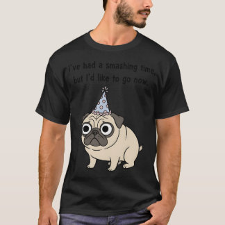 Rolig Pug Födelsedagsfest "Jag Har Haft En Lysande T Shirt