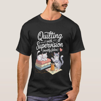 Rolig Quiltning för Kattälskare Sy Stickning Quilt T Shirt