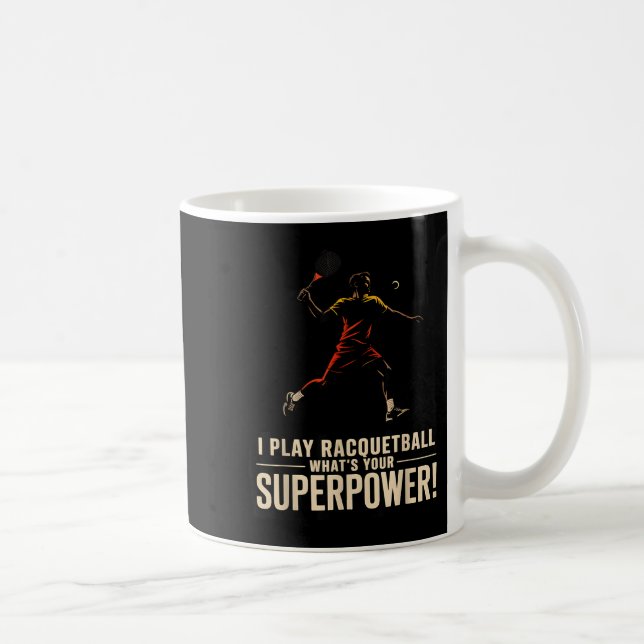 Rolig racquetball superkraft retroaffisch som säge kaffemugg (Höger)