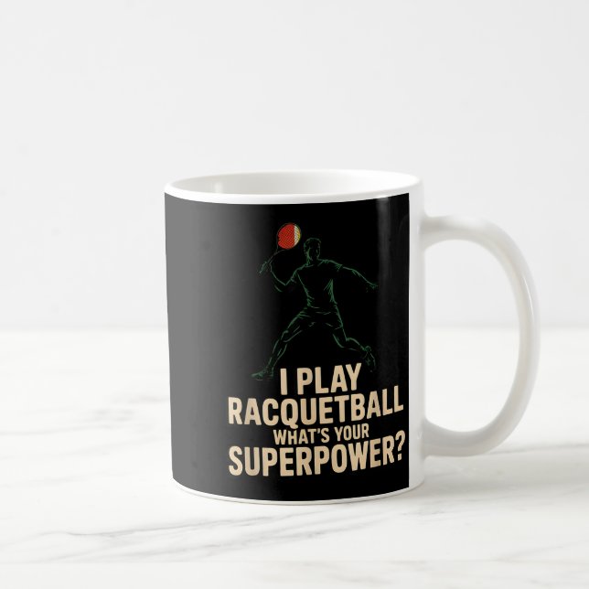 Rolig racquetball superkraft retroaffisch som säge kaffemugg (Höger)