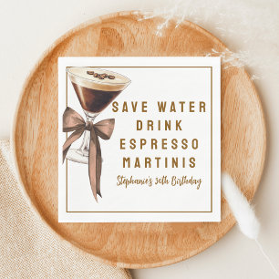 Rolig Rädda Vatten Drick Espresso Martinis Födelse Pappersservett