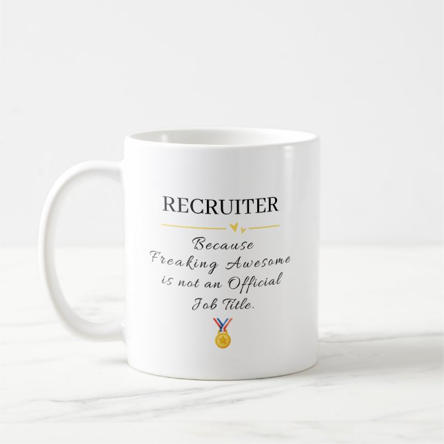 Rolig Rekryterare Freaking Awesome Kaffemugg (Vänster)