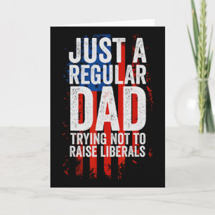 Rolig republikansk fadersdagspresent - till pappa  kort