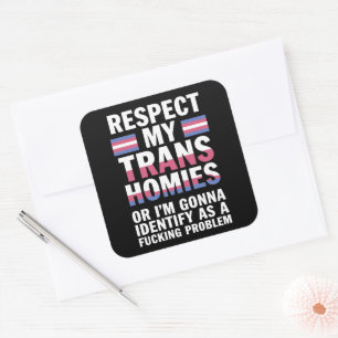 Rolig Respekt För Mina Trans-Vänner Månad För Hbtq Fyrkantigt Klistermärke