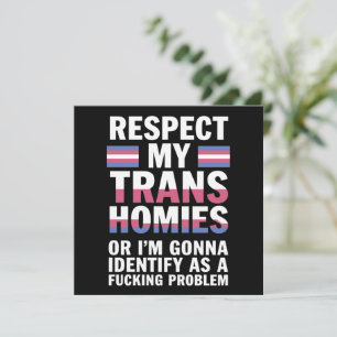 Rolig Respekt Min Trans Homies Gay Pride Månad LGB Inbjudningar