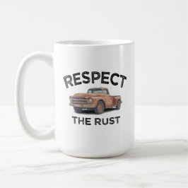 rolig RESPEKTERA ROSTEN Pickup Lastbil Pappaskämt  Kaffemugg