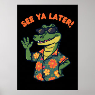 Rolig Retro Alligator Se Dig Senare Poster