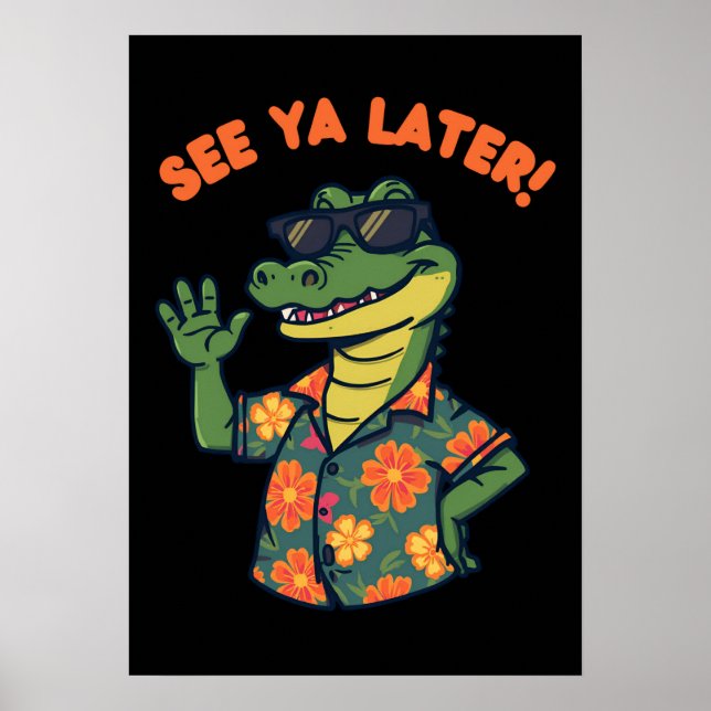 Rolig Retro Alligator Se Dig Senare Poster (Framsidan)