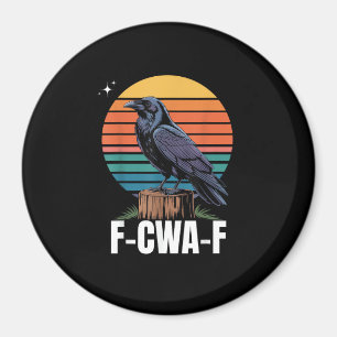 Rolig Retro F-Caw-F Fågel Kråka Kråka Fågel Magnet