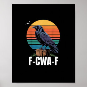 Rolig Retro F-Caw-F Fågel Kråka Kråka Fågel Poster