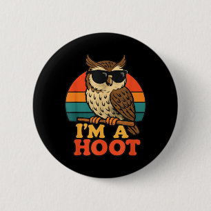 Rolig Retro Ugglan Jag Är En Hoot Vintage Djur Knapp