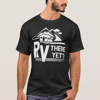 Rolig Roadtripravel RVhere Ännu Camping pojke T Shirt