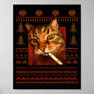 Rolig Rökande Katt Meme Jul Ful För Män Kvinnor Poster